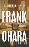 Frank O'Hara-The Last Pi (eBook, ePUB) Frank O'Hara-The Last Pi (eBook, ePUB)