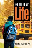 Get out of My Life (eBook, ePUB)