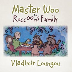 Master Woo and Raccoons Family (eBook, ePUB) - Loungou, Vladimir