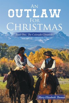 An Outlaw for Christmas (eBook, ePUB) Cover An Outlaw for Christmas (eBook, ePUB)