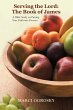 Serving the Lord: the Book of James... - Bild 1