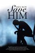 Save Him (eBook, ePUB) - Bild 1