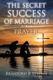 The Secret Success of Marriage (eBook, ePUB)