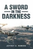 A Sword in the Darkness (eBook, ePUB)