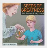 Seeds of Greatness (eBook, ePUB)