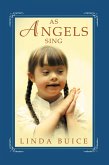 As Angels Sing (eBook, ePUB)