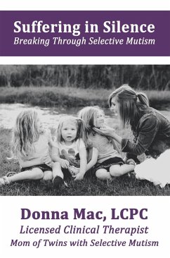 Suffering in Silence (eBook, ePUB) - Mac Lcpc, Donna