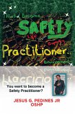 Think and Become Safety Practitioner (eBook, ePUB)
