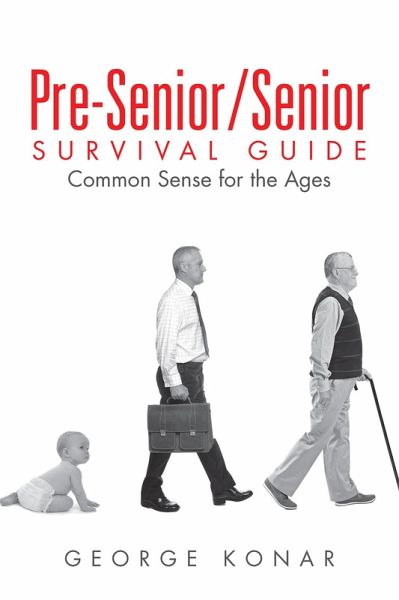 Pre-Senior/Senior Survival Guide (eBook, ePUB)