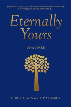 Eternally Yours (eBook, ePUB) - Palumbo, Christina Marie