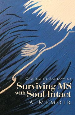 Surviving Ms with Soul Intact (eBook, ePUB) - Zankowicz, Charmaine