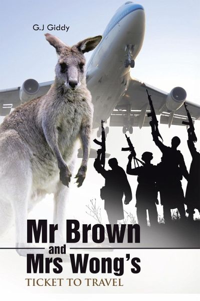 Mr Brown and Mrs Wong'S Ticket to Travel (eBook, ePUB)