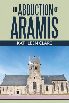 The Abduction of Aramis (eBook, ePUB) - Clare, Kathleen