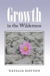 Growth in the Wilderness (eBook, ePUB) - Bild 1