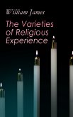 The Varieties of Religious Experience (eBook, ePUB)