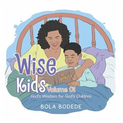Wise Kids Volume 01 (eBook, ePUB) - Bodede, Bola
