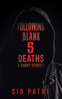 Following Blank 5 Deaths (eBook, ePUB) - Patki, Sid