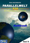 Parallelwelt 520 - Band 18 - Kontinuum (eBook, ePUB)