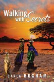 Walking with Secrets (eBook, ePUB) Walking with Secrets (eBook, ePUB)