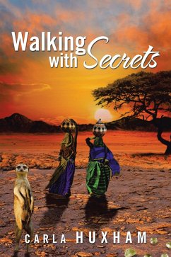 Walking with Secrets (eBook, ePUB) - Huxham, Carla