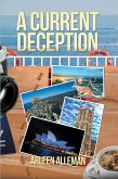 A Current Deception (eBook, ePUB) A Current Deception (eBook, ePUB)
