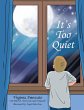 It'S Too Quiet (eBook, ePUB) - Bild 1