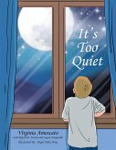 It'S Too Quiet (eBook, ePUB)