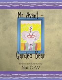 Mr Avant - Gardeo Bear (eBook, ePUB)