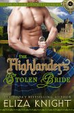 The Highlander's Stolen Bride (Sutherland Legacy Series, #2) (eBook, ePUB)