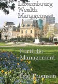 Luxembourg Wealth Management Portfolio Management (eBook, ePUB)