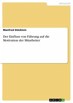 Cover Der Einfluss von Führung auf die Motivation der Mitarbeiter