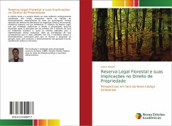 Reserva Legal Florestal e suas Implicações no Direito de Propriedade - Aosani, Loacir