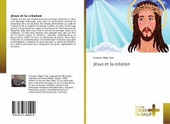 Jésus et la création - Fine, François-Régis