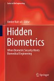 Hidden Biometrics
