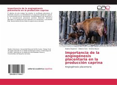 Importancia de la angiogénesis placentaria en la producción caprina