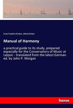 Manual of Harmony - Richter, Ernst Friedrich;Richter, Alfred