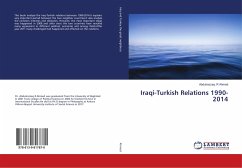 Iraqi-Turkish Relations 1990-2014 - Ahmed, Abdulrazzaq R.