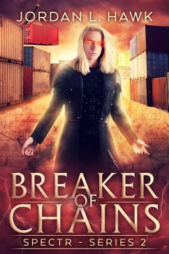 Cover Breaker of Chains (SPECTR Series 2, #4) (eBook, ePUB)