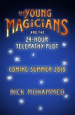 The Young Magicians and the 24-Hour Telepathy Plot (eBook, ePUB)
