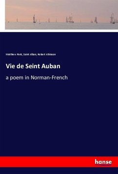 Vie de Seint Auban - Paris, Matthew;Alban, Saint;Atkinson, Robert