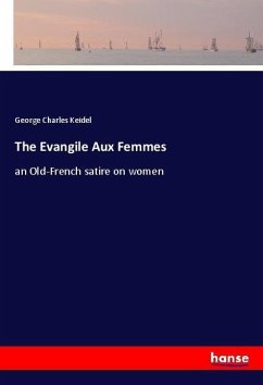 The Evangile Aux Femmes - Keidel, George Charles