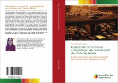 O papel do consumo na consolidação da centralidade das Cidades Média