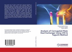 Analysis of Corrugated Plate Heat Exchanger Using CFD & Taguchi Method