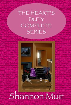 The Heart's Duty Complete Series (eBook, ePUB) - Muir, Shannon