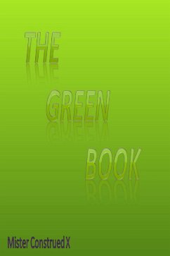 The Green Book (eBook, ePUB) - Construed, Mister