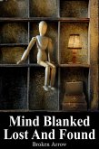 Mind Blanked Lost And Found (eBook, ePUB)