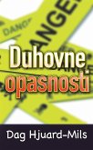 Duhovne Opasnosti (eBook, ePUB) Duhovne Opasnosti (eBook, ePUB)