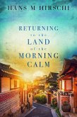 Returning to the Land of the Morning Calm (eBook, ePUB)