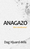 Anagazo (Moc ubedivanja!) (eBook, ePUB) Anagazo (Moc ubedivanja!) (eBook, ePUB)