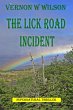 The Lick Road Incident (eBook, ePUB) - Bild 1